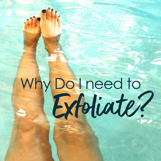 Why do I need to exfoliate more in the summer?